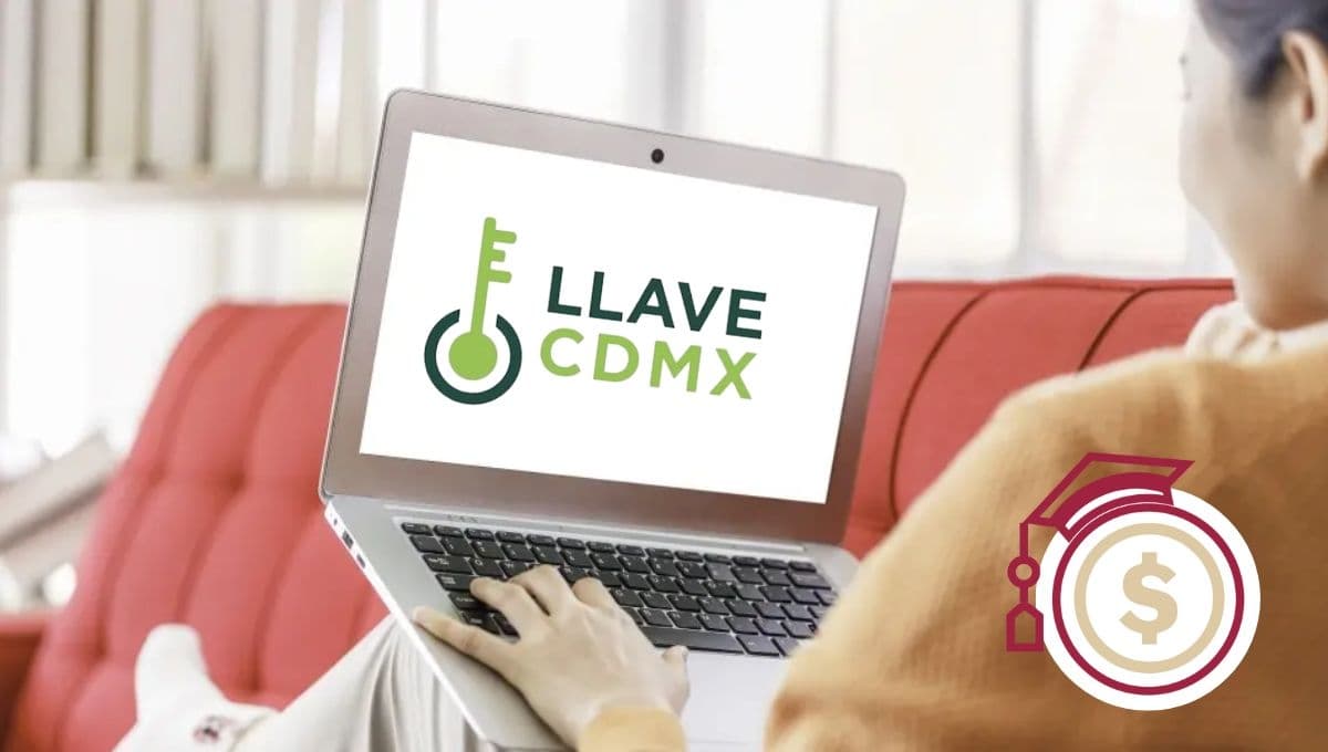 ¿Cómo sacar la Llave CDMX de Mi Beca Para Empezar 2023 y cómo recuperarla?