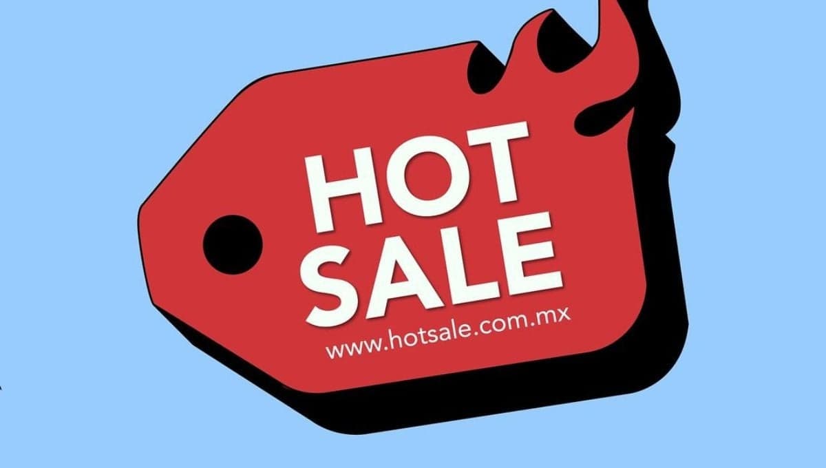 ¿Cuándo empieza el Hot Sale 2024? Consejos de Profeco para que no te vean la cara