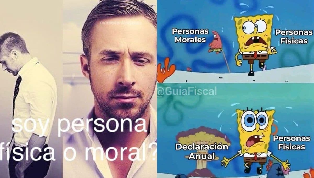 ¿Eres persona física o moral? Los mejores MEMES para entenderle al SAT