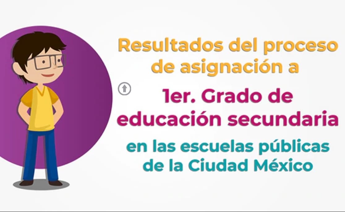 SEP: Consulta aquí los resultados de asignación de secundaria en CDMX