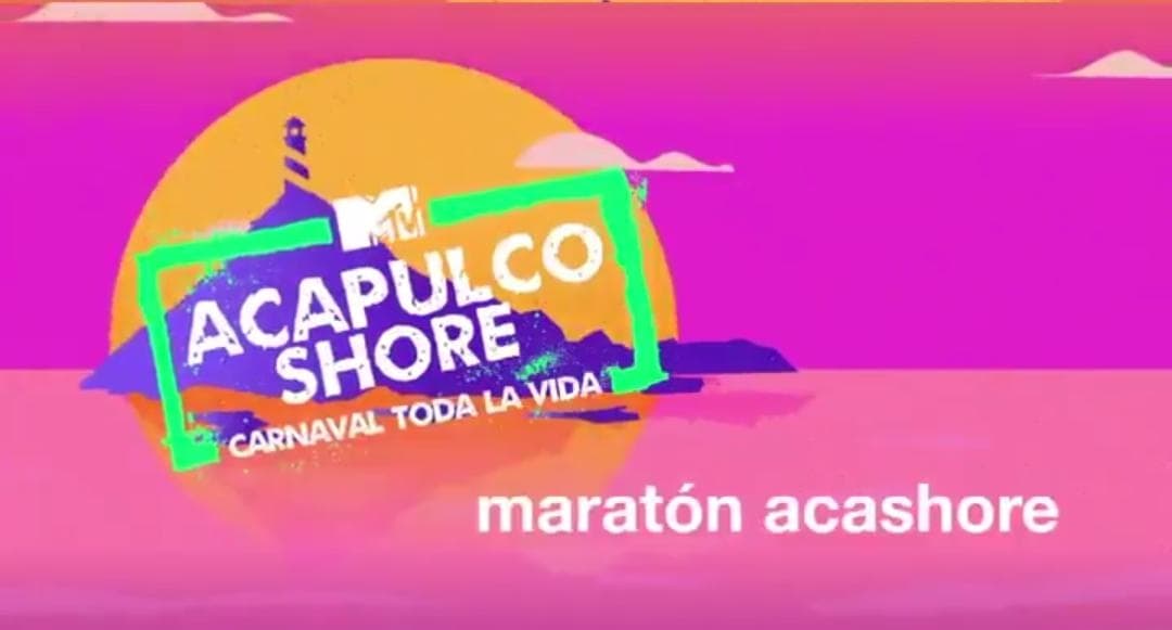 Acapulco Shore 7: Cuándo y dónde ver el maratón de la temporada 7