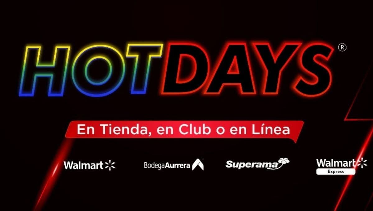 Hot Days 2021: las mejores PROMOCIONES de Walmart, Bodega Aurrera y Sam’s Club