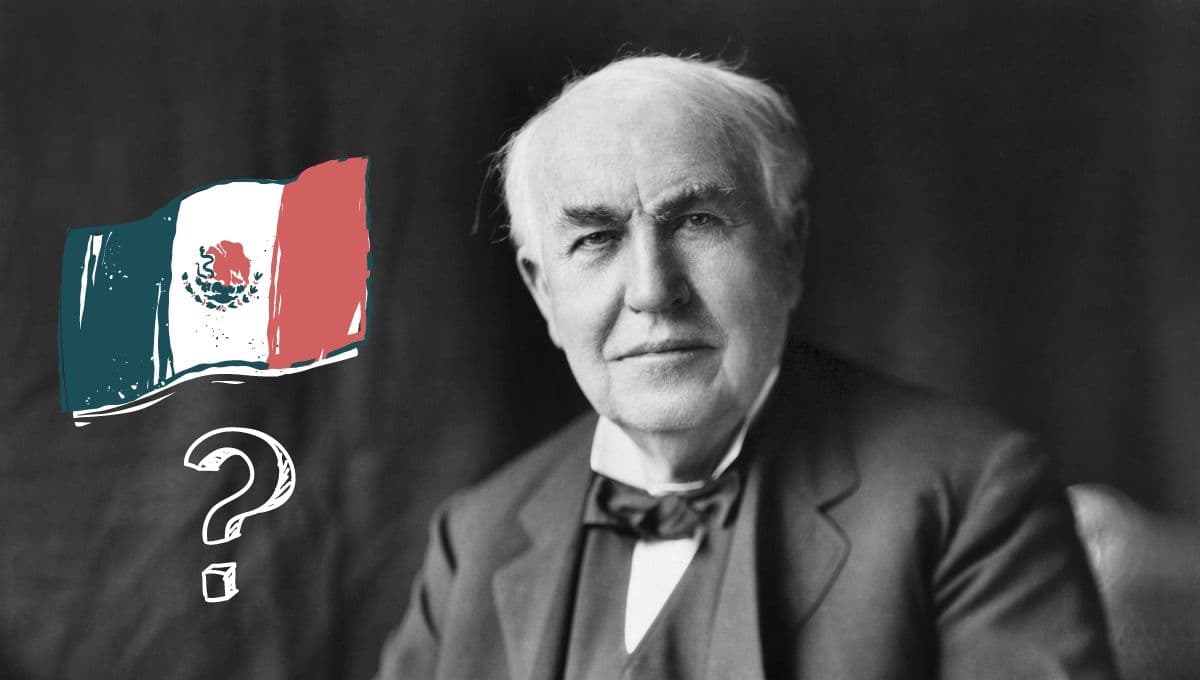 ¿Thomas Alva Edison era MEXICANO? La loca teoría de su nacimiento en México